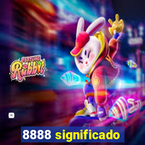 8888 significado